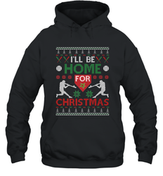 I'll Be Home for Christmas Baseball Gift For Men Women Kids Hooded Sweatshirt