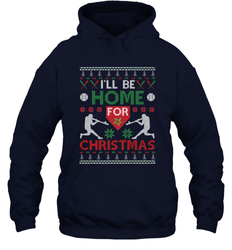 I'll Be Home for Christmas Baseball Gift For Men Women Kids Hooded Sweatshirt