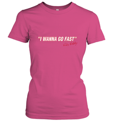Talladega Nights I Wanna Go Fast Ricky Bobby Signature Women's T-Shirt Women's T-Shirt - FordPhuMy