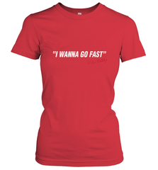 Talladega Nights I Wanna Go Fast Ricky Bobby Signature Women's T-Shirt Women's T-Shirt - FordPhuMy