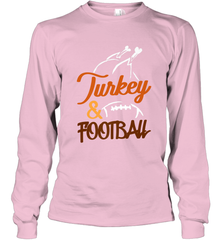 Turkey And Football Thanksgiving Day Football Fan Holiday Long Sleeve T-Shirt Long Sleeve T-Shirt - FordPhuMy