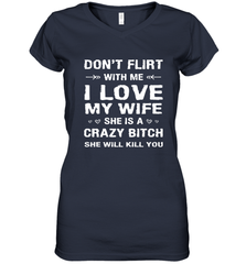 Don't Flirt With Me I Love Wife Valentine's Day Husband Gift Women's V-Neck T-Shirt Women's V-Neck T-Shirt - FordPhuMy