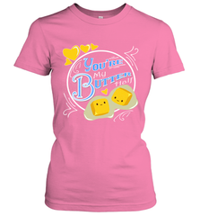 You Are My Butter Half Funny Women's T-Shirt Women's T-Shirt - FordPhuMy