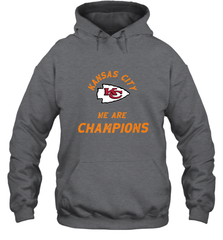 KC Kansas City Tribal Arrowhead we are Champions Hooded Sweatshirt Hooded Sweatshirt - FordPhuMy